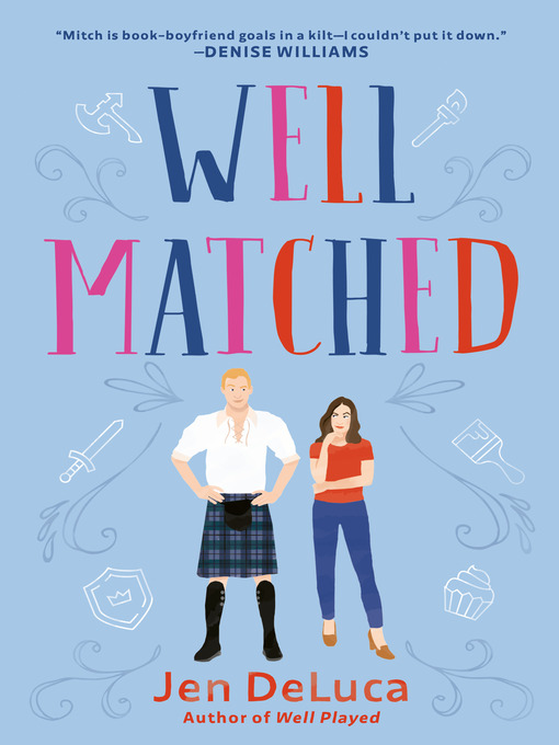 Title details for Well Matched by Jen DeLuca - Wait list
